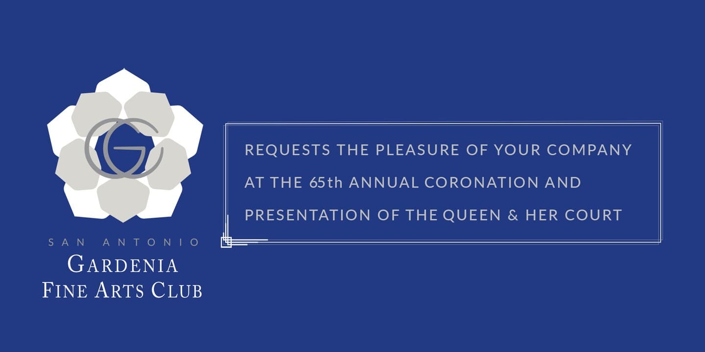 San Antonio Gardenia Fine Arts Club 65th Annual Coronation invitation
