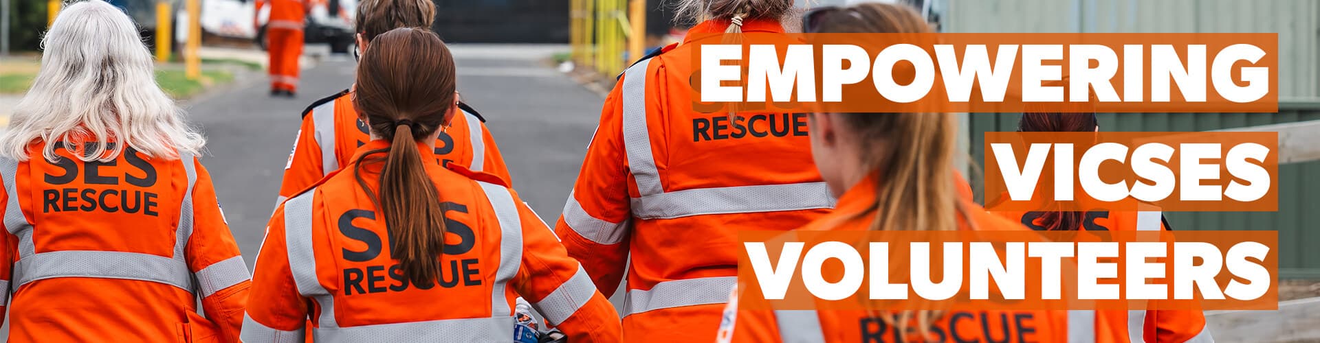 VICSES Volunteer Leadership Group β empowering VICSES volunteers